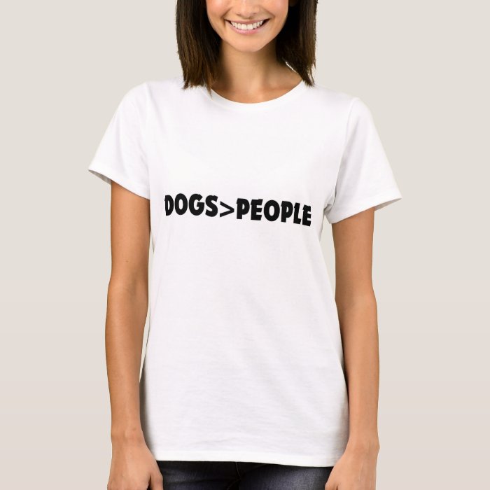 Dogs > People Tee