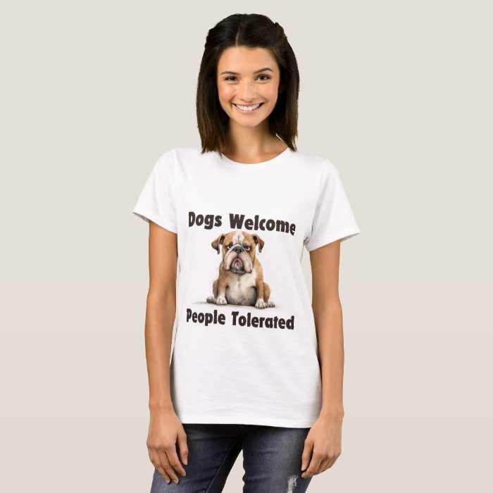 Dogs Welcome Tee