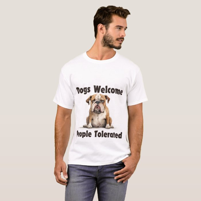 Dogs Welcome Tee